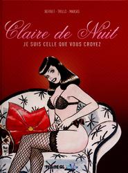 CLAIRE DE NUIT   JE SUIS CELLE QUE VOUS CROYEZ