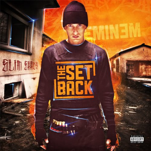 Eminem   The Setback [2010]