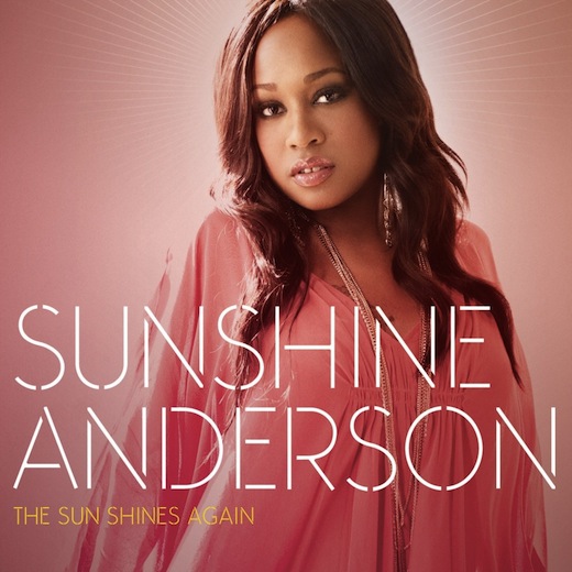 Sunshine Anderson Ã¢â‚¬â€œ The Sun Shines Again [2010]